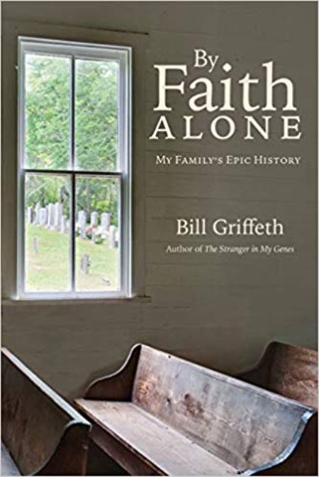 The cover of By Faith Alone: My Family's Epic History