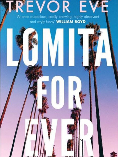 Cover of the Book Lomita For Ever, authored by Trevor Eve