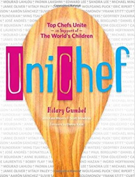 The cover of Unichef: Top Chefs Unite in Support of The World's Children