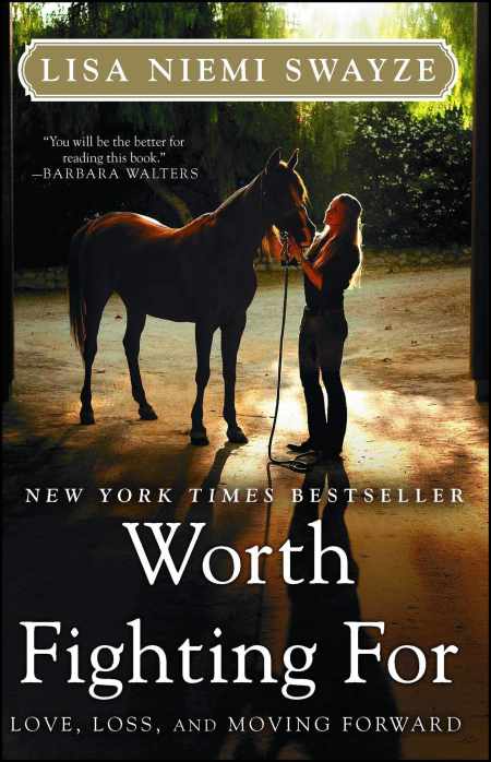 The cover of Worth Fighting For: Love, Loss, and Moving Forward