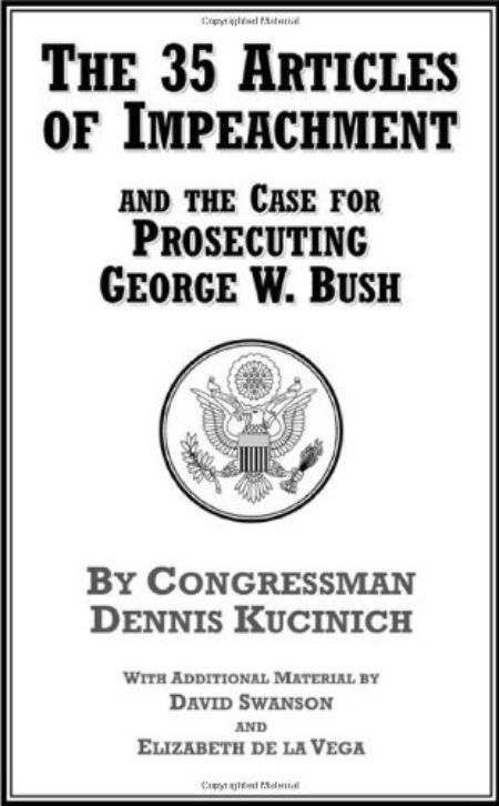 The cover of The 35 Articles of Impeachment and the Case for Prosecuting George W. Bush
