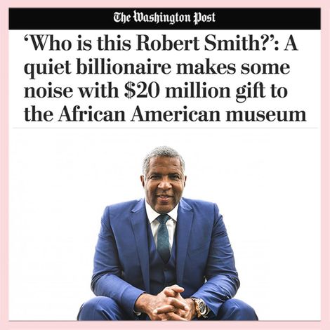 Robert F. Smith donated $20 million to the African American museum