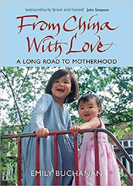 Emily Buchanan's book From China with Love: A Long Road to Motherhood