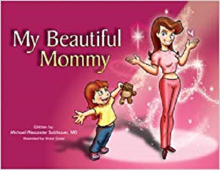 Dr. Miam's Book My Beautiful Mommy